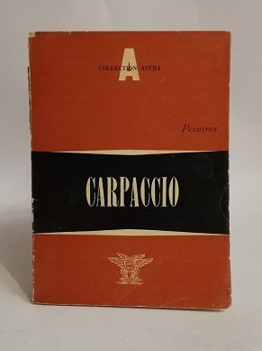 CARPACCIO - PEINTRES.