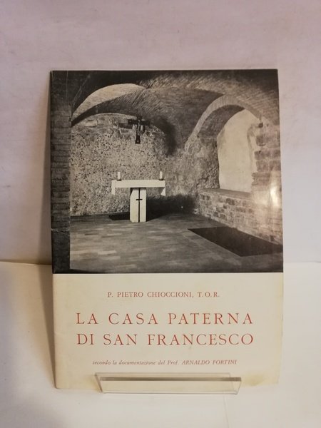 LA CASA PATERNA DI SA FRANCESCO.