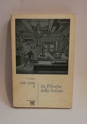CHE COSA E' LA FILOSOFIA DELLA SCIENZA.