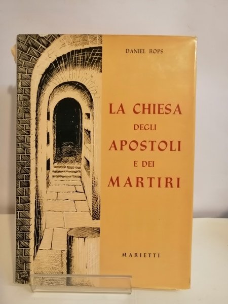 LA CHIESA DEGLI APOSTOLI E DEI MARTIRI.