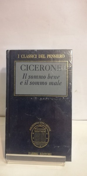 IL SOMMO BENE E IL SOMMO MALE.