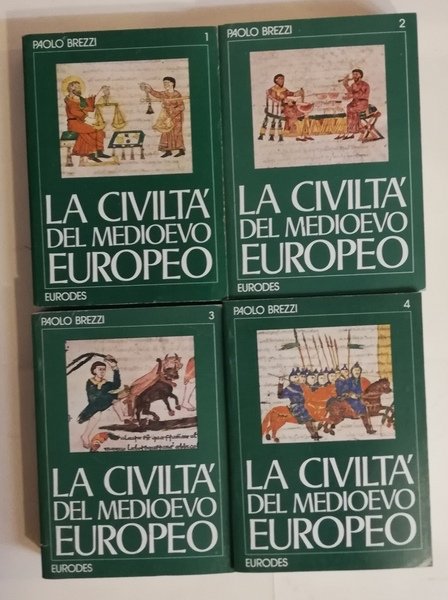 LA CIVILTÀ DEL MEDIOEVO EUROPEO. 4 VOLUMI.