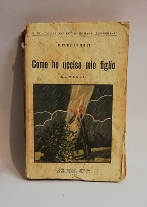 COME HO UCCISO MIO FIGLIO.