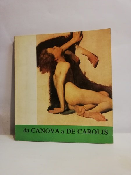 DA CANOVA A DE CAROLIS.