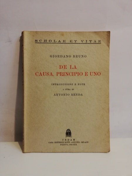 DE LA CAUSA, PRINCIPIO E UNO.