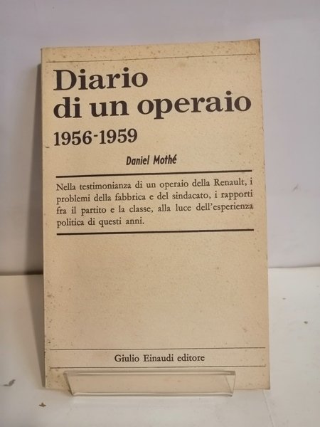 DIARIO DI UN OPERAIO 1956 - 1959