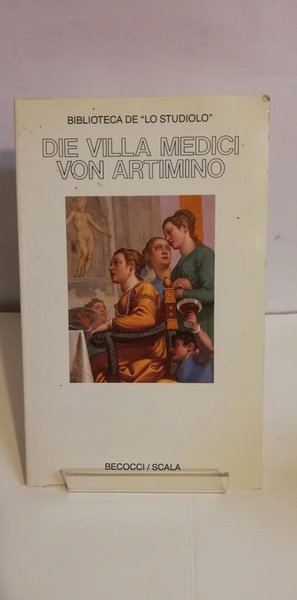 DIE VILLA MEDICI VON ARTIMINO.