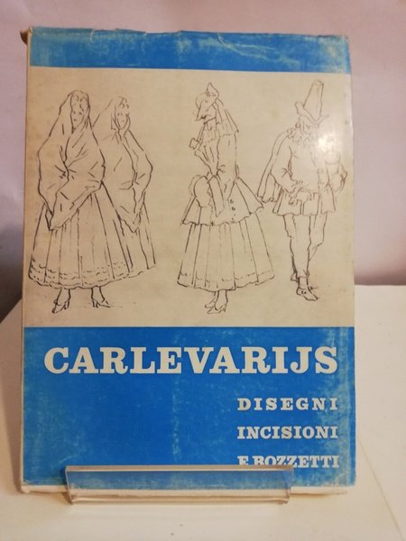 DISEGNI INCISIONI E BOZZETTI DEL CARLEVARIJS.