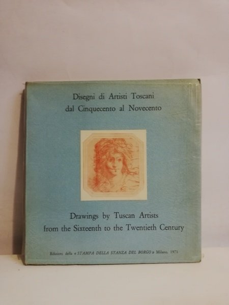 DISEGNI DI ARTISTI TOSCANI DAL CINQUECENTO AL NOVECENTO.