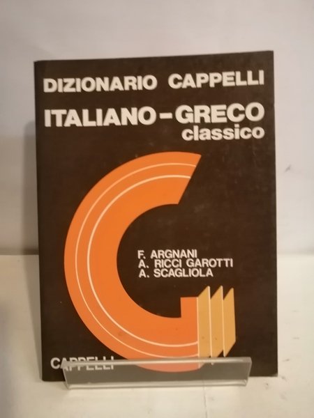 DIZIONARIO ITALIANO - GRECO CLASSICO