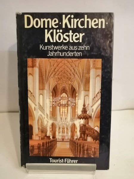 DOME - KIRCHEN - KLÖSTER.