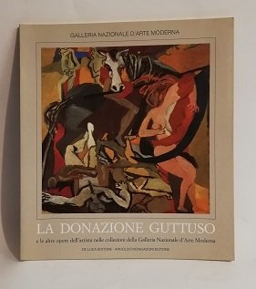 LA DONAZIONE GUTTUSO.