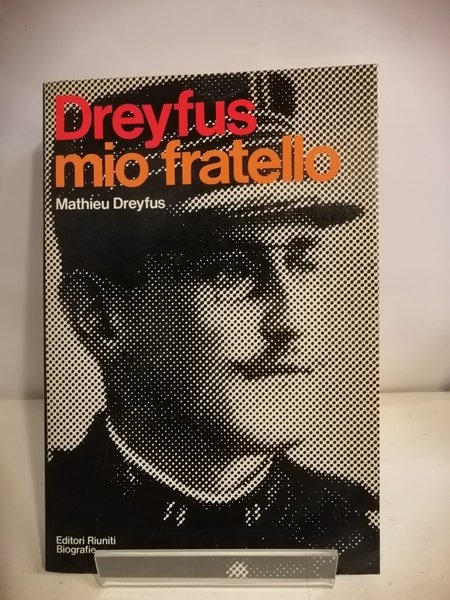 DREYFUS - MIO FRATELLO.