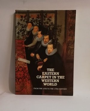 THE EASTERN CARPET IN THE WESTERN WORLD.