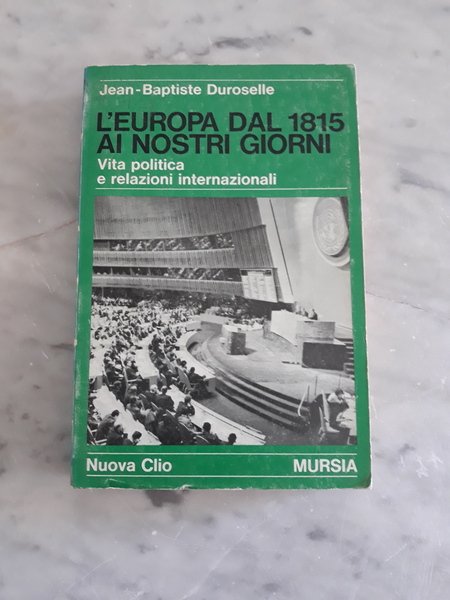 L’EUROPA DAL 1815 AI NOSTRI GIORNI.