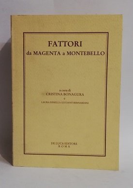 FATTORI DA MAGENTA A MONTEBELLO.