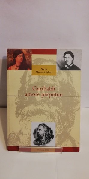 GARIBALDI AMORE PERPETUO