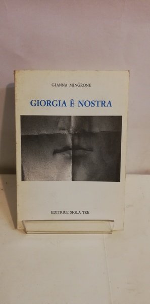 GIORGIA È NOSTRA