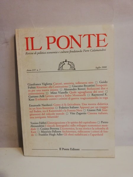 IL PONTE. ANNO LVI, N. 7 LUGLIO 2000.