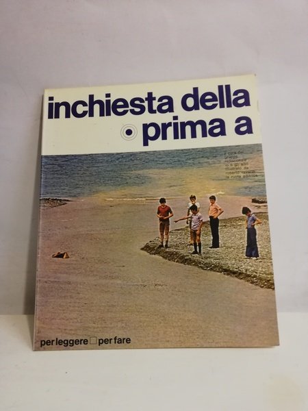 INCHIESTA DELLA PRIMA A. | Immagine principale