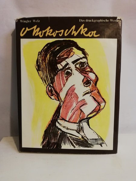 OSKAR KOKOSCHKA - DAS DRUCKGRAPHISCHE WERK.