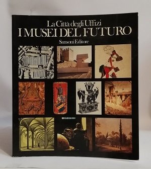 I MUSEI DEL FUTURO.
