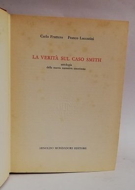 LA VERITA' SUL CASO SMITH.