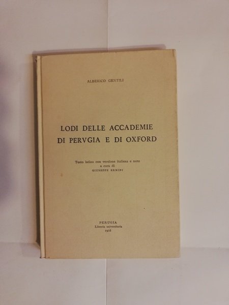 LODI DELLE ACCADEMIE DI PERUGIA E DI OXFORD.