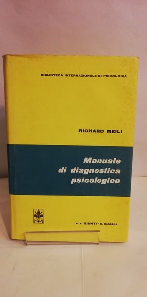 MANUALE DI DIAGNOSTICA PSICOLOGICA