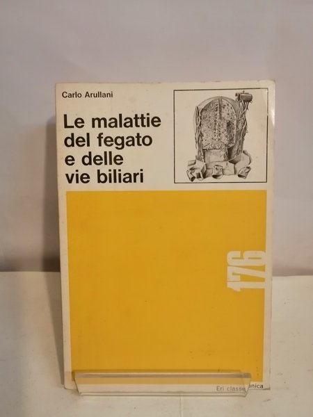 LE MALATTIE DEL FEGATO E DELLE VIE BILIARI