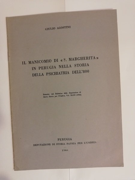 IL MANICOMIO DI "S. MARGHERITA" IN PERUGIA NELLA STORIA DELLA …