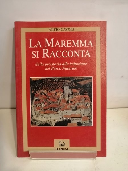 LA MAREMMA SI RACCONTA