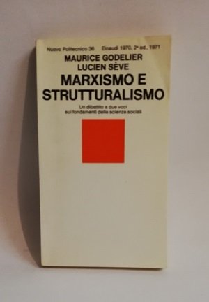 MARXISMO E STRUTTURALISMO.
