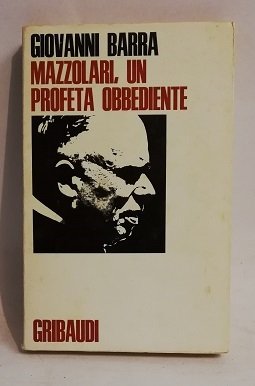 MAZZOLARI, UN PROFETA OBBEDIENTE.