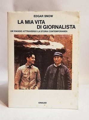 LA MIA VITA DI GIORNALISTA.