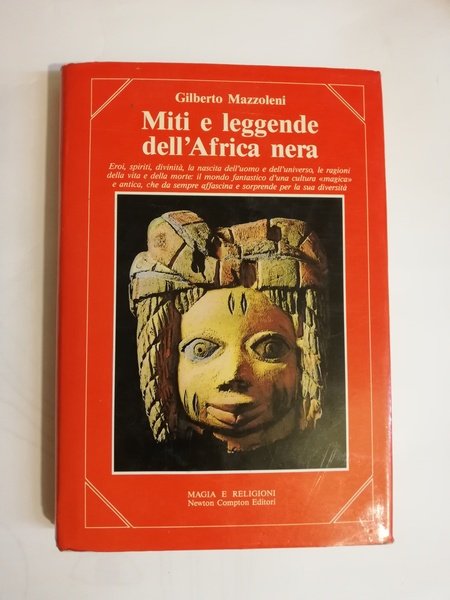 MITI E LEGGENDE DELL'AFRICA NERA.