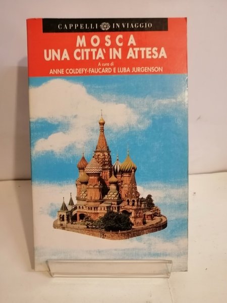 MOSCA - UNA CITTÀ IN ATTESA.