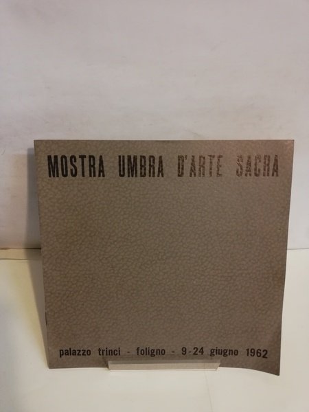 MOSTRA UMBRA D'ARTE SACRA.