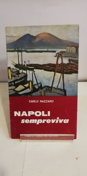 NAPOLI SEMPREVIVA.
