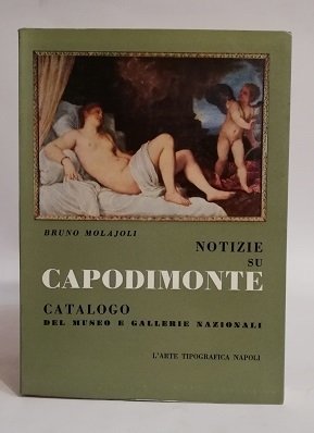 NOTIZIE SU CAPODIMONTE.