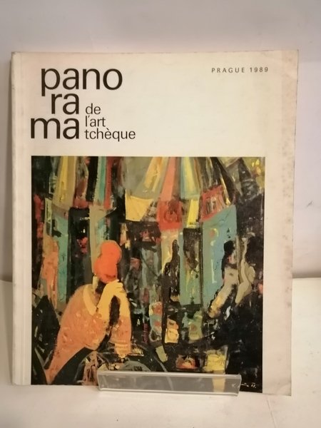 PANORAMA DE L'ART TCHÈQUE.