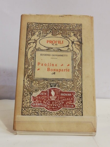 PAOLINA BONAPARTE. COLL."PROFILI". N. 81.