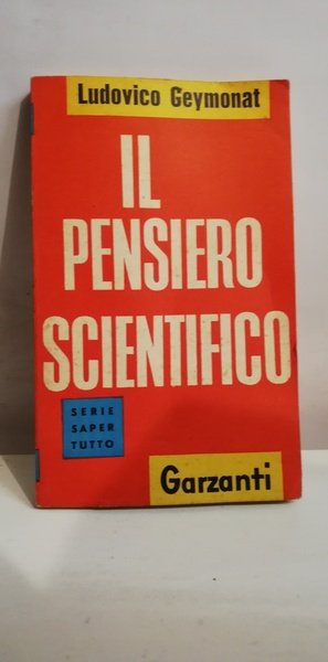 IL PENSIERO SCIENTIFICO.