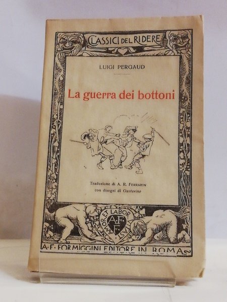 LA GUERRA DEI BOTTONI. "I CLASSICI DEL RIDERE", N.83, 1929. …