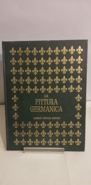 LA PITTURA GERMANICA.