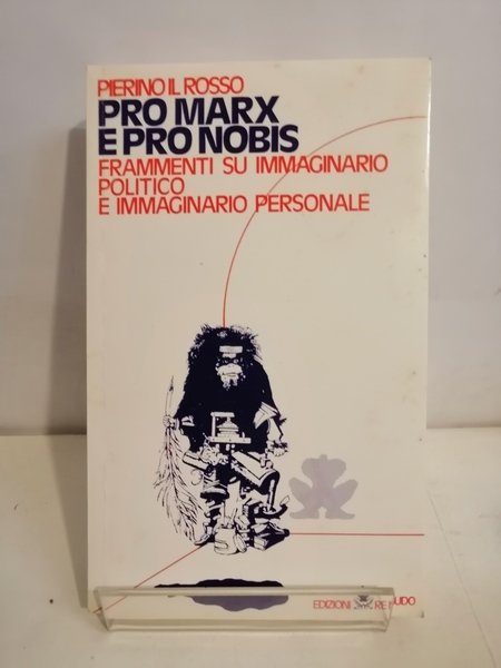 PRO MARX E PRO NOBIS