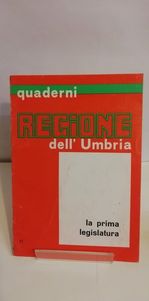 LA PRIMA LEGISLATURA.