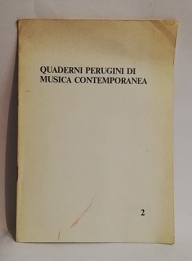QUADERNI PERUGINI DI MUSICA CONTEMPORANEA 2.