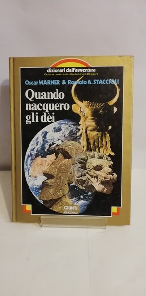 QUANDO NACQUERO GLI DEI