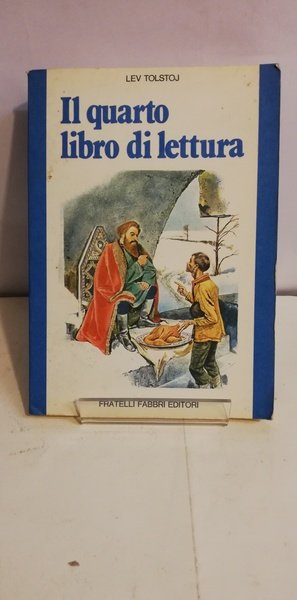 IL QUARTO LIBRO DI LETTURA